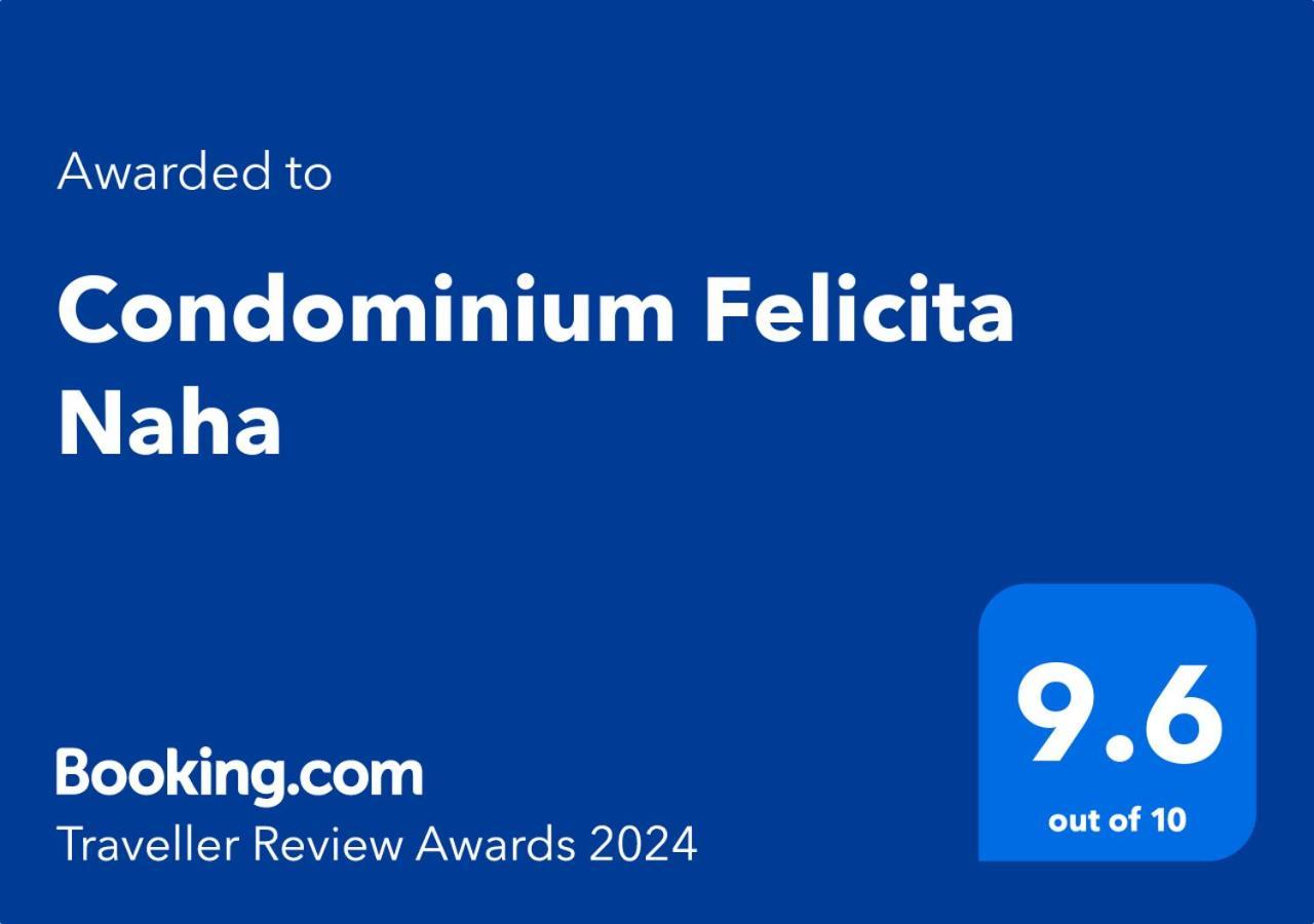 Condominium Felicita Naha Exterior foto